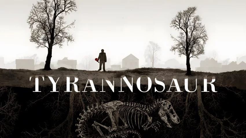 Bannière du film Tyrannosaur écrit et réalisé par Paddy Considine avec Peter Mullan, Olivia Colman et Eddie Marsan.