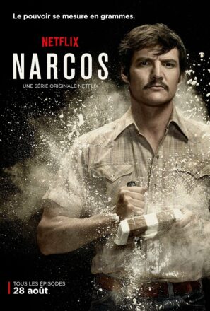 Affiche de la première saison de Narcos, série créée par Carlo Bernard, Chris Brancato, Doug Miro, Paul Eckstein, avec Javier Peña (Pedro Pascal)