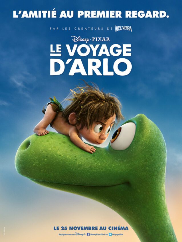 Affiche du film Le Voyage d’Arlo réalisé par Peter Sohn avec la tagline 'L'amitié au premier regard.'