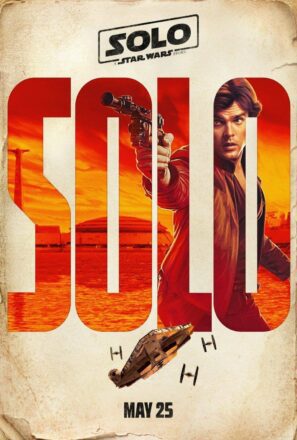 Poster personnage du film Solo: A Star Wars Story avec Han Solo (Alden Ehrenreich)