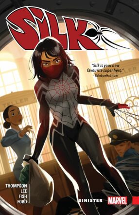 Couverture du comic Marvel Silk par Thompson, Lee et Fish