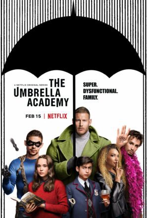 Poster pour la série Netflix, Umbrella Academy, créée par Jeremy Slater