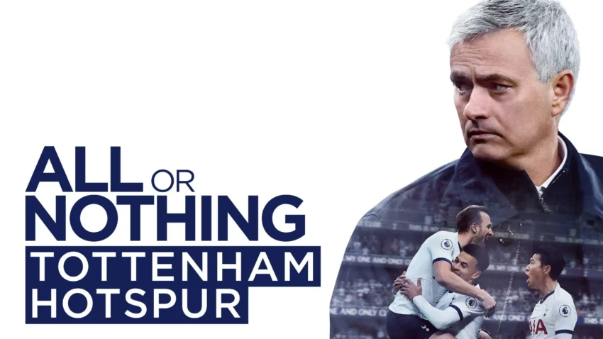 Bannière de la série Amazon Prime Video, All or Nothing: Tottenham Hotspur, avec José Mourinho, Dele Alli, Harry Kane et Heung-Min Son.